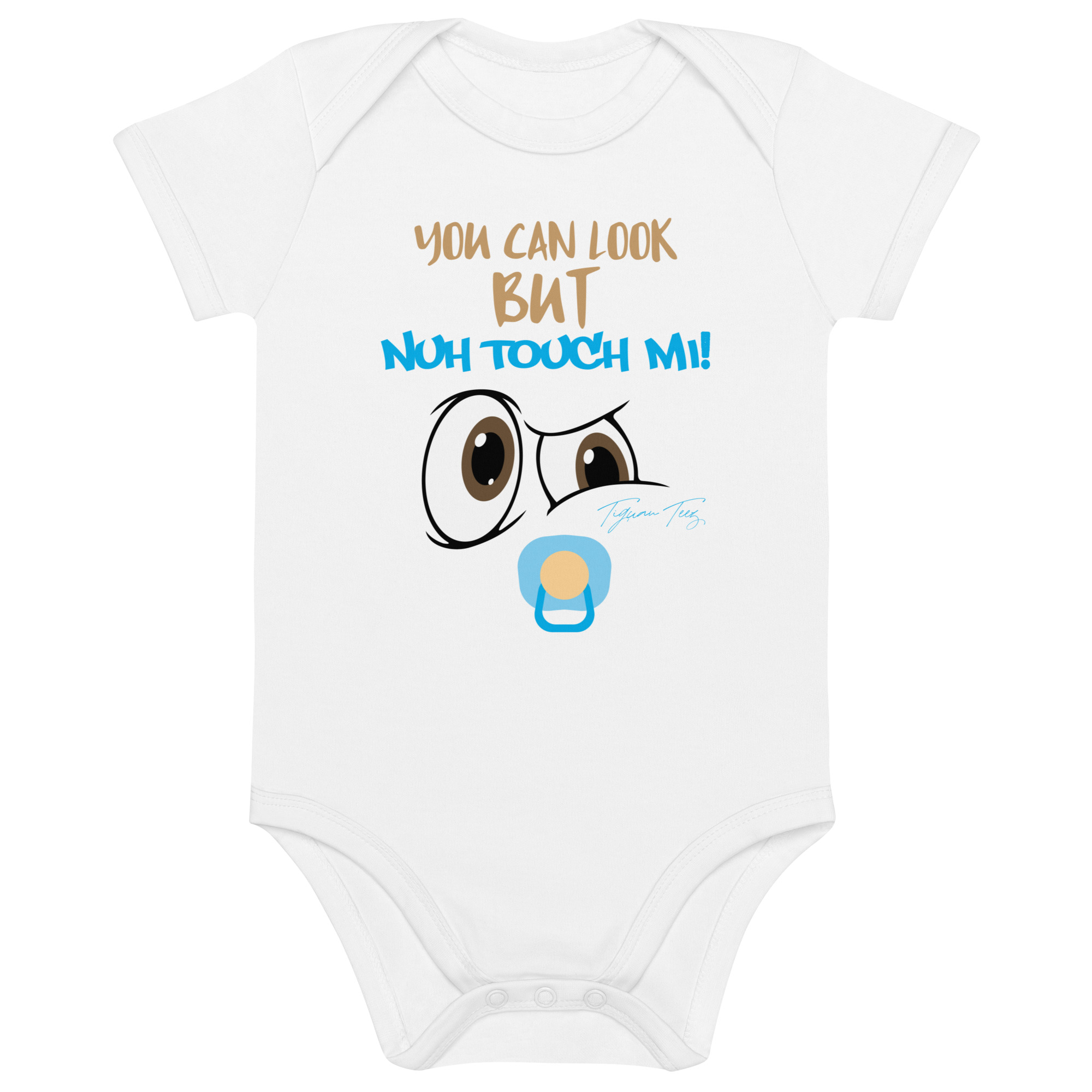 You Can Look but Nuh Touch Mi (Onesie) - Image 2