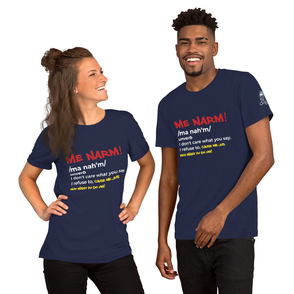 Me Narm! unisex t-shirt - Image 3